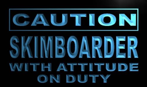 Caution Skim boarder with attitude on Duty Neon Light Sign